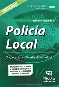 Books Frontpage Policía Local. Corporaciones Locales de Andalucía. Temario Volumen 1