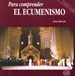 Front pagePara comprender el ecumenismo