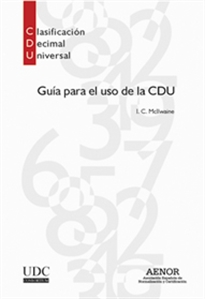 Books Frontpage Guía para el uso de la Clasificación Decimal Universal (CDU)