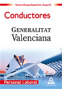 Books Frontpage Personal laboral de la generalitat valenciana. (grupo d). Conductores. Temario bloque específico