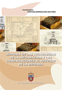 Books Frontpage Historia de las tecnologías de la información y las comunicaciones al servicio de la defensa