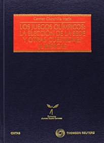Books Frontpage Los Juegos Olímpicos: la elección de la sede y otras cuestiones jurídicas