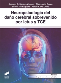 Books Frontpage Neuropsicología del dan&#x00303;o cerebral sobrevenido por ictus y TCE