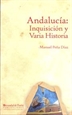 Front pageAndalucía: Inquisición y Varia Historia