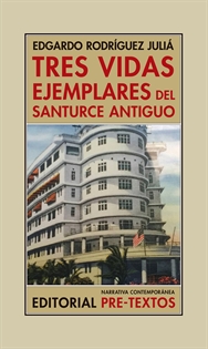 Books Frontpage Tres vidas ejemplares del Santurce antiguo