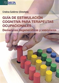 Books Frontpage Guía de estimulación cognitiva para terapeutas ocupacionales