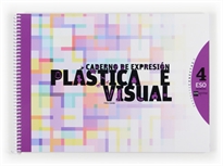 Books Frontpage Caderno de expresión plástica e visual. 4 ESO. Conecta 2.0