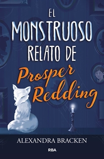 Books Frontpage El monstruoso relato de Prosper Redding (Prosper Redding 1)