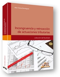 Books Frontpage Incongruencia y retroacción de actuaciones tributarias.