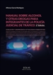 Front pageManual sobre alcohol y otras drogas para integrantes de la policía judicial de tráfico