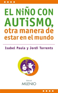 Books Frontpage El niño con autismo, otra manera de estar en el mundo