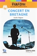 Front pageEvasion Ne (1) Concert En Bretagne