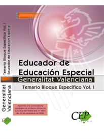 Books Frontpage Educador de Educación Especial Generalitat Valenciana. Temario Bloque Específico Vol. I.