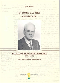 Books Frontpage En torno a la obra científica de Salvador Fernández Ramírez (1896-1983). Metodología y gramática