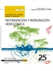 Front pageCuaderno del alumno. Reforestación y restauración hidrológica (UF1264). Certificados de profesionalidad. Control y protección del medio natural (SEAG0309)
