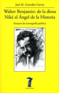 Books Frontpage Walter Benjamin: de la diosa Niké al Ángel de la Historia