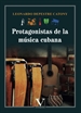 Front pageProtagonistas de la música cubana