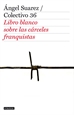 Front pageEl libro blanco de las cárceles franquistas