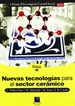 Portada del libro Nuevas tecnologías para el sector cerámico