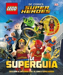 Books Frontpage LEGO® DC Comics. Super Héroes la Superguía