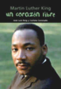 Books Frontpage Martin Luther King. Un corazón libre
