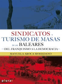 Books Frontpage Sindicatos y turismo de masas en las Baleares