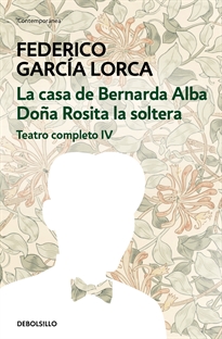 Books Frontpage La casa de Bernarda Alba | Doña Rosita la soltera (Teatro completo 4)