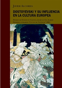 Books Frontpage Dostoyevski y su influencia en la cultura europea