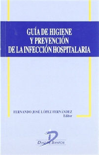 Books Frontpage Guía de higiene y prevención de la infección hospitalaria