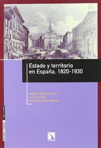 Books Frontpage Estado y territorio en España. 1820-1930