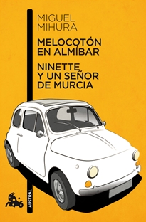 Books Frontpage Melocotón en almíbar / Ninette y un señor de Murcia