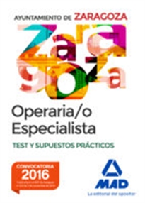 Books Frontpage Operario/a Especialista del Ayuntamiento de Zaragoza. Test y supuestos prácticos.