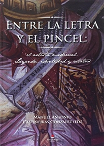 Books Frontpage ENTRE LA LETRA Y EL PINCEL: El artista medieval