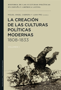 Books Frontpage La creación de las culturas políticas modernas 1808-1833