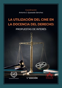 Books Frontpage La utilización del cine en la docencia del Derecho: propuestas de interés