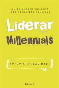 Books Frontpage Liderar millennials. ¿Utopía o realidad?