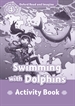Front pageOxford Read and Imagine 4. Swimming with Dolphins Activity Book