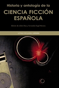 Books Frontpage Historia y antología de la ciencia ficción española