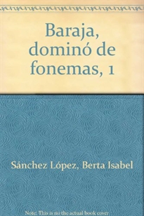Books Frontpage Baraja, dominó de fonemas, 1