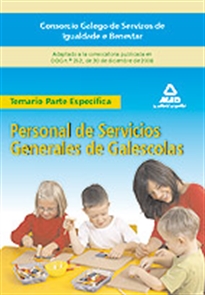 Books Frontpage Personal de servicios generales de galescolas del consorcio galego de servizos de igualdade e benestar. Temario de la parte específica