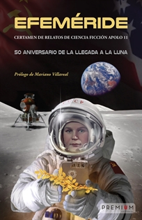 Books Frontpage Efeméride. Certamen de relatos de Ciencia Ficción Apolo 11