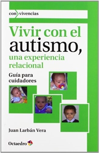 Books Frontpage Vivir con el autismo, una experiencia relacional