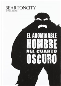 Books Frontpage Beartoncity. El Abominable Hombre Del Cuarto Oscuro