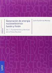 Books Frontpage Generación de energía nucleoeléctrica: fusión y fisión