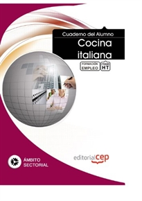 Books Frontpage Cuaderno del Alumno Cocina italiana. Formación para el Empleo