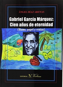 Books Frontpage Gabriel García Márquez: Cien años de eternidad