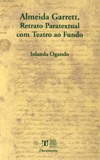 Books Frontpage Almeida Garrett, Retrato Paratextual com Teatro ao Fundo
