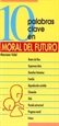 Front page10 palabras clave sobre moral del futuro