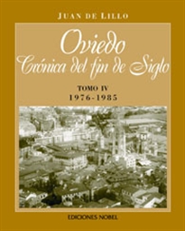 Books Frontpage Oviedo, Cronica Del Fin De Siglo (IV) 1976-1985