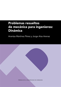Books Frontpage Problemas resueltos de Mecánica para ingenieros: Dinámica